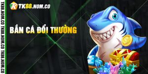 Săn thưởng Bắn Cá kịch tính không ngừng