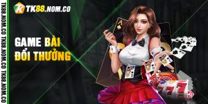 Game Bai Doi Thuong