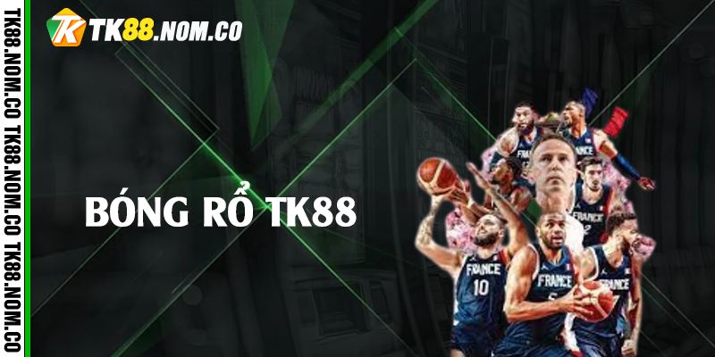 bong ro tk88